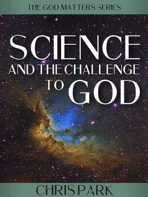 cover image of Science and the Challenge to God